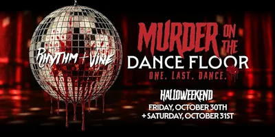 Murder On The Dance Floor Halloweekend