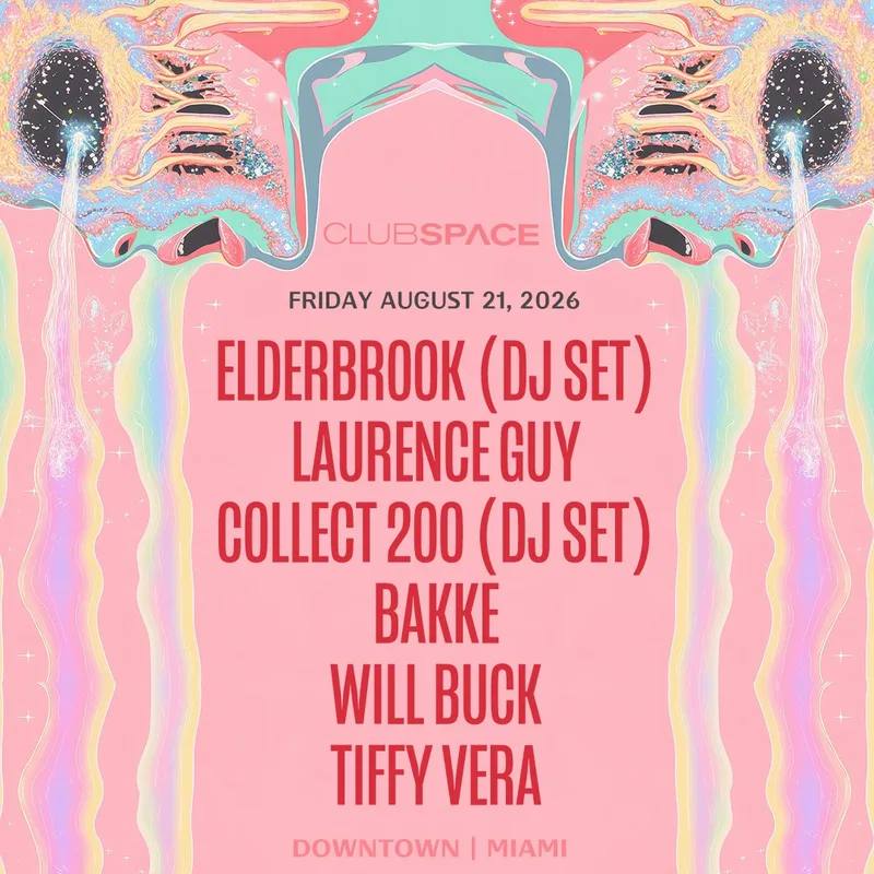 Elderbrook (DJ Set), Laurence Guy, & Collect 200 (DJ Set)