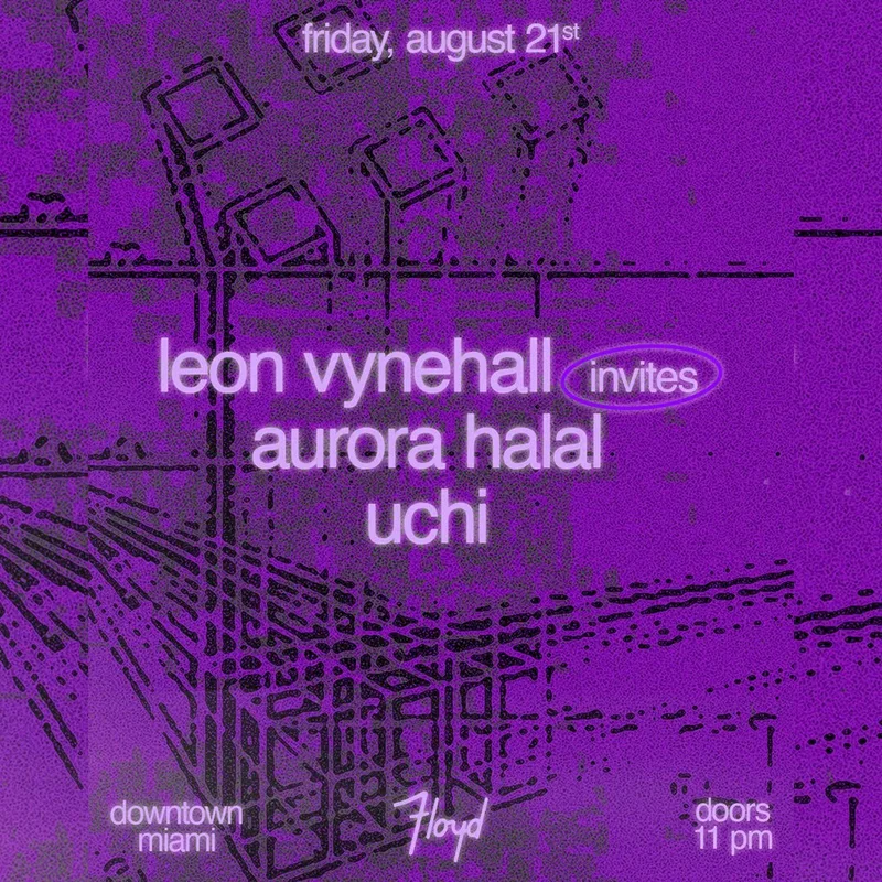 Leon Vynehall invites: Aurora Halal